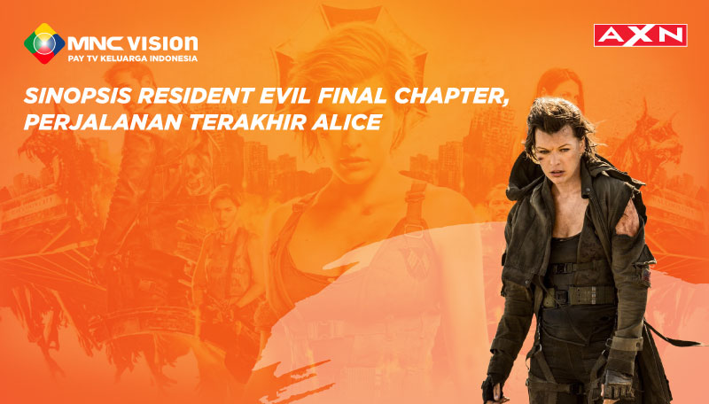 Sinopsis Resident Evil: Final Chapter, Tayang 31 Oktober 2022 -  Tribunjambi.com